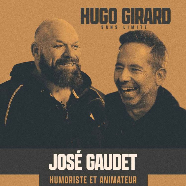 cover art for EP016 - José Gaudet : Humour, gaz et sincérité