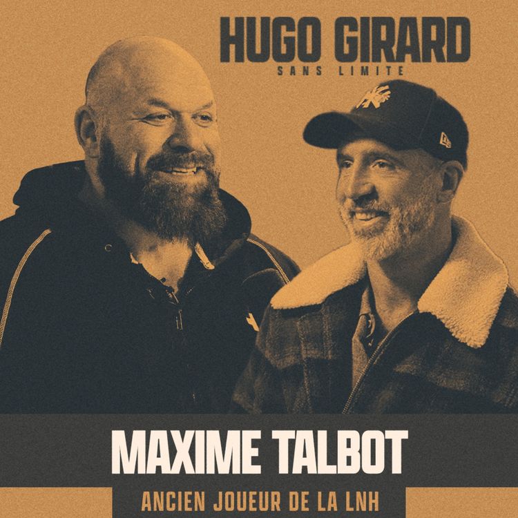 cover art for EP021 - Maxime Talbot : Hockey, gloire et coulisses! 