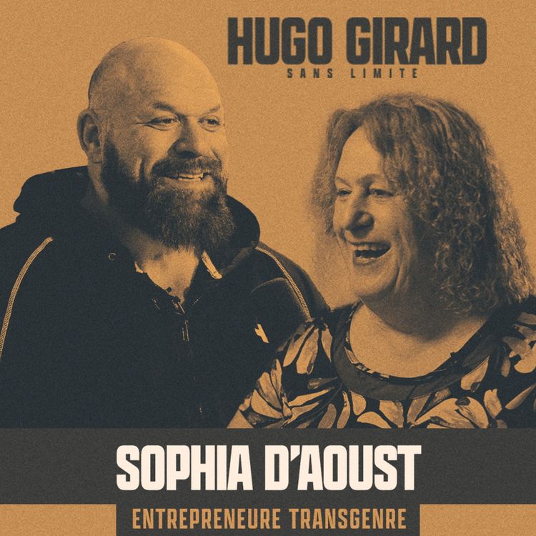 cover art for EP022 - Sophia D'Aoust : Vivre en transition