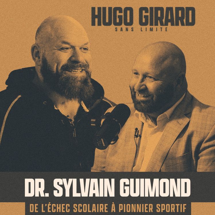 cover art for EP035 - Sylvain Guimond: Les secrets des légendes du sport