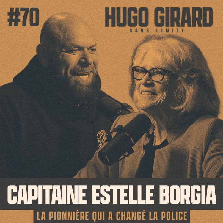 cover art for EP070 - Capitaine Estelle Borgia : La pionnière qui a changé la police