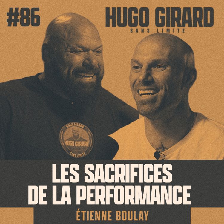 cover art for EP086 - Étienne Boulay : Les sacrifices de la performance
