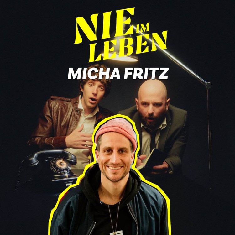 cover art for Micha Fritz – Nächtliche Jeep-Abenteuer & Chaos in der Botschaft
