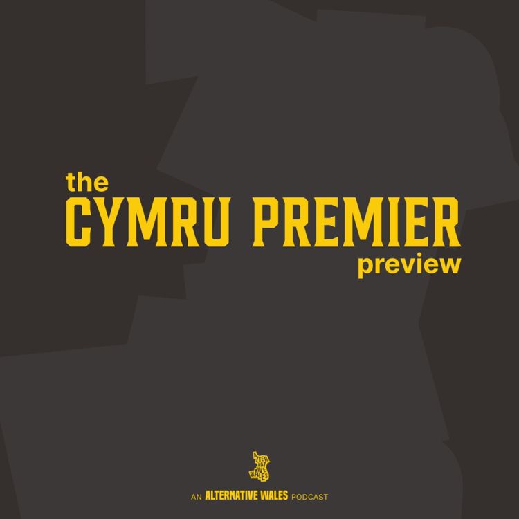cover art for The Cymru Premier Preview (Part 2)