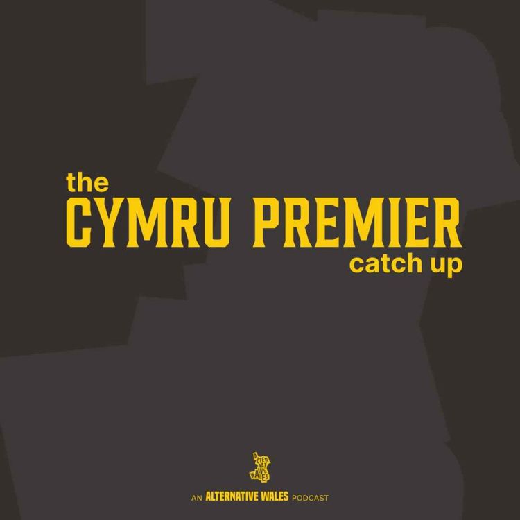 cover art for The Cymru Premier Catch Up: The Split Looms