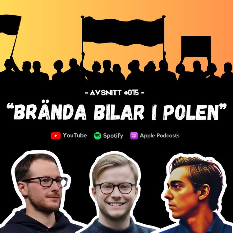 cover art for #015 - Brända bilar i Polen