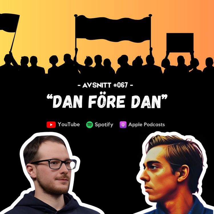 cover art for #067 - Dan före dan