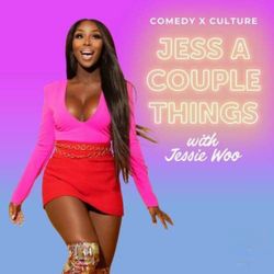 cover art for Jess A Couple Things with Jessie Woo