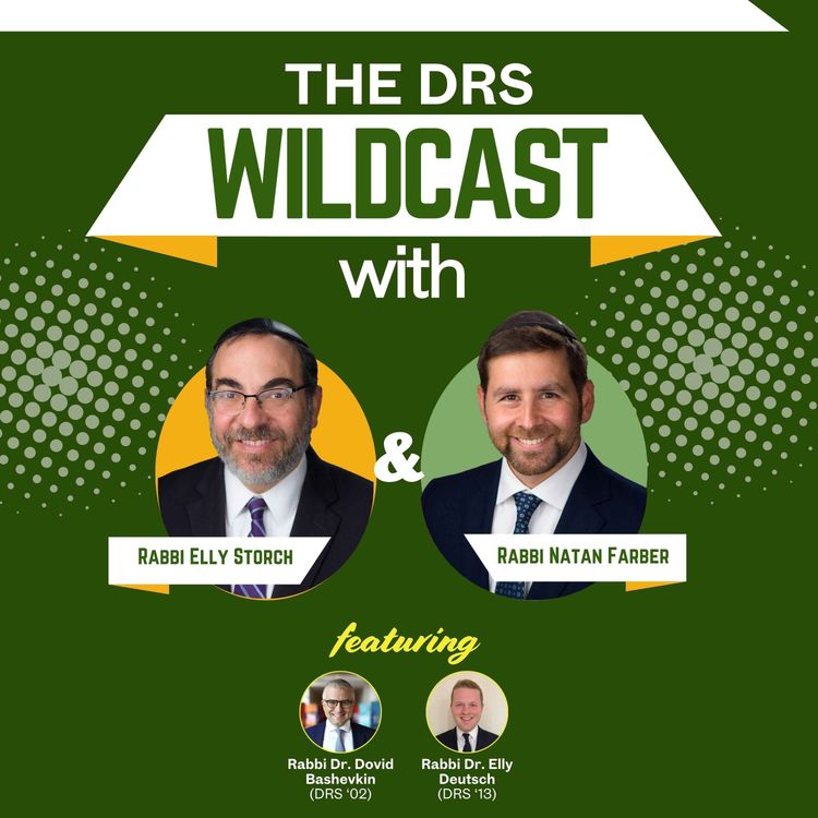 cover art for SPECIAL EPISODE: Live from the Alumni Legacy Campaign with Rabbi Dovid Bashevkin & Rabbi Elly Deutsch