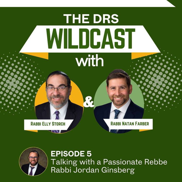 cover art for S2E5: Talking with a Passionate Rebbe Rabbi Jordan Ginsberg