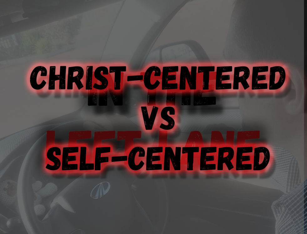 cover art for Christ-centered vs Self-centered