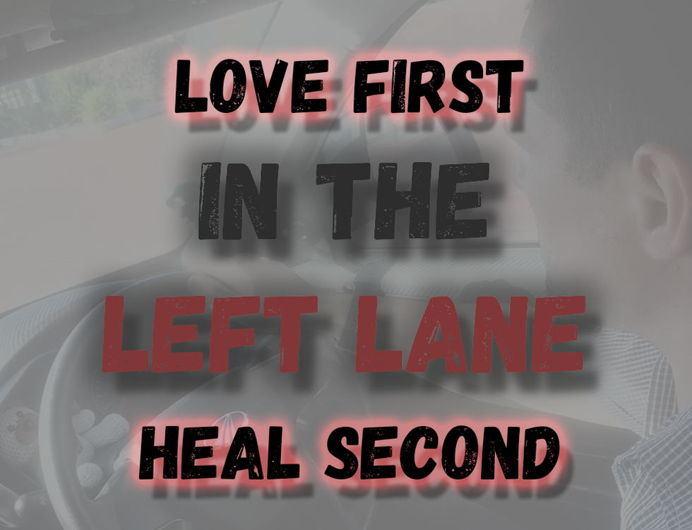 cover art for Love First. Heal Second.