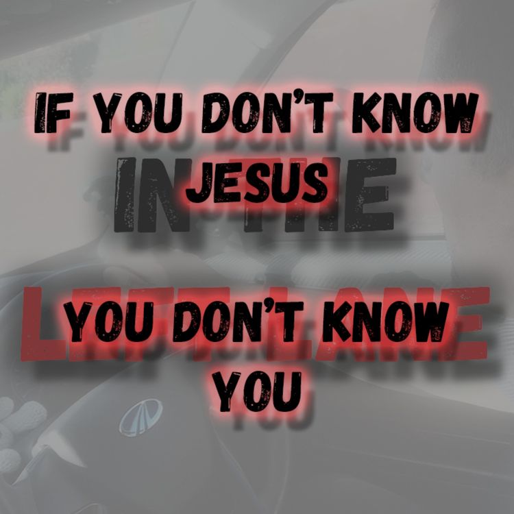 cover art for If You Don't Know Jesus, You Don't Know You