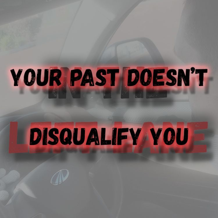 cover art for Your Past Doesn't Disqualify You
