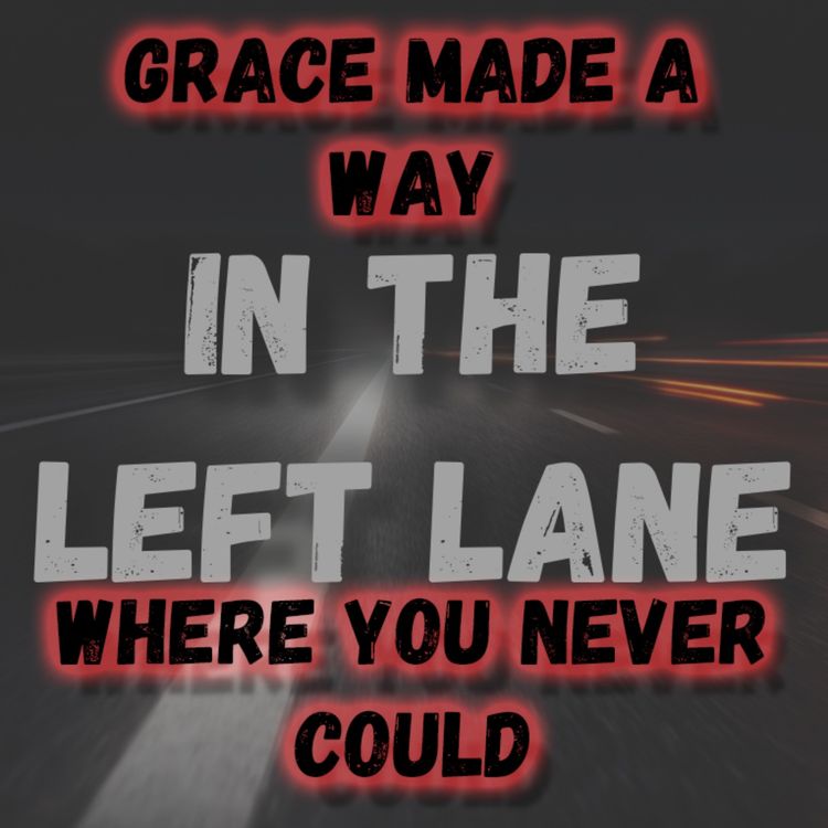 cover art for Grace Made a Way Where You Never Could