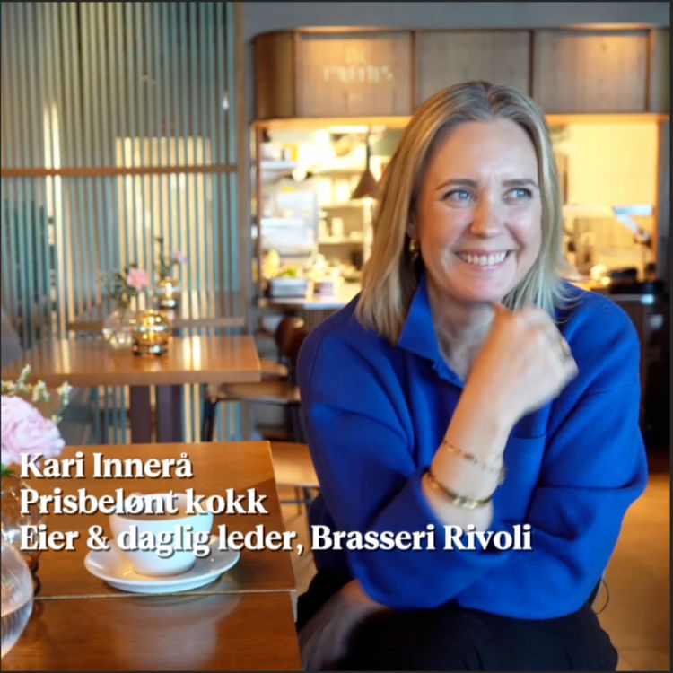 cover art for Kari Innerå – prisbelønt kokk og eier av Brasserie Rivoli.