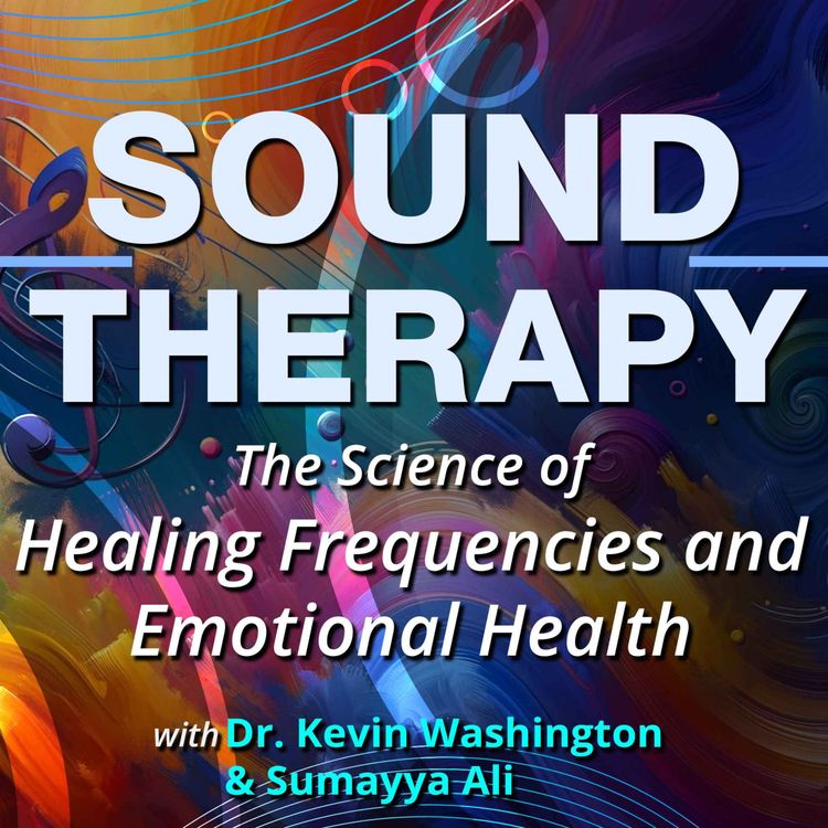 cover art for Sound Therapy The Science of Healing Frequencies and Emotional Health
