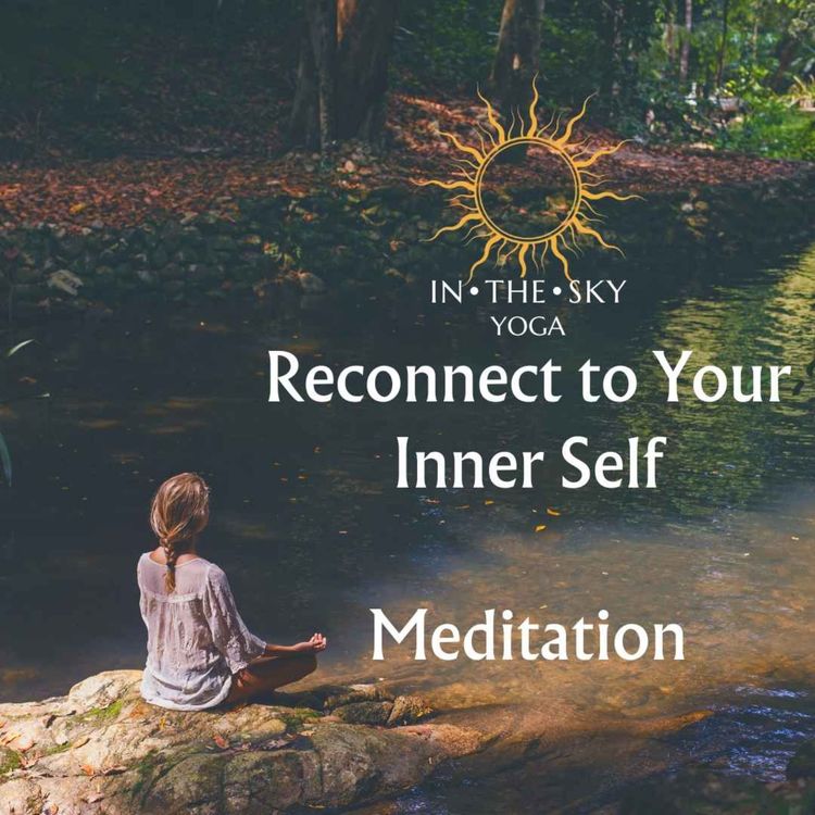 cover art for Meditation to Reconnect to Your Inner Self