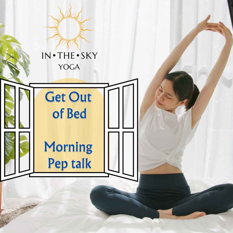 cover art for Get Out Of Bed - Morning Pep Talk