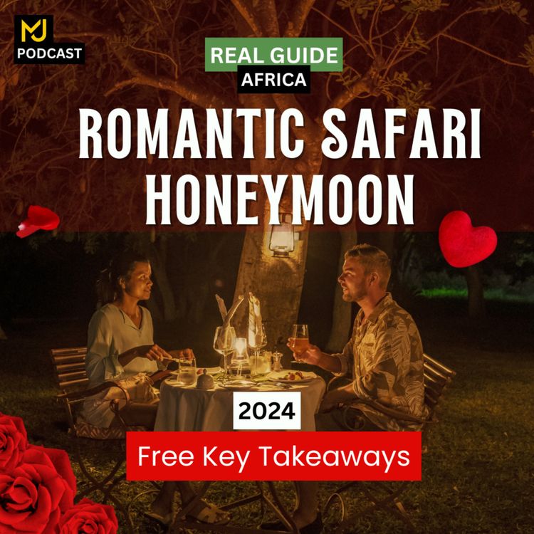 cover art for Planning a Romantic Safari Honeymoon: Africa Guide Key Takeaways 2024