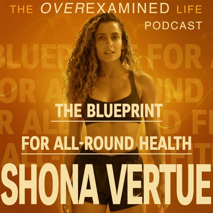 cover art for The Blueprint for All-Round Health with Shona Vertue
