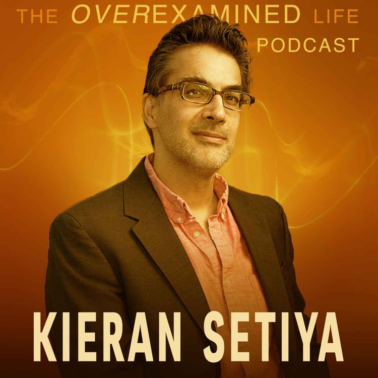 cover art for The Meaning of Life with M.I.T. Head of Philosophy Kieran Setiya