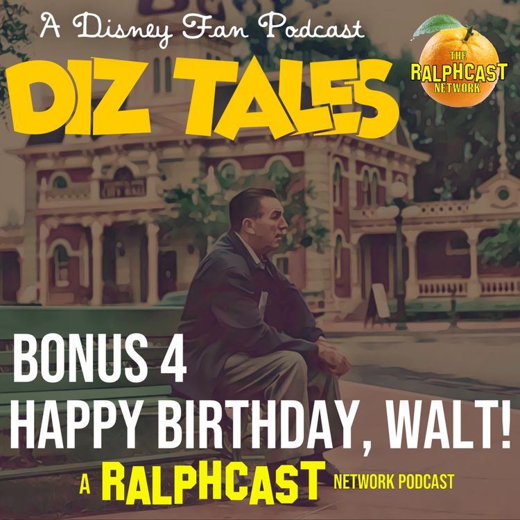 cover art for BONUS 4: Happy Birthday, Walt!