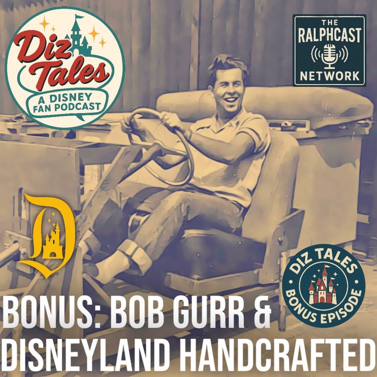 cover art for Bonus: Bob Gurr and Disneyland Handcrafted