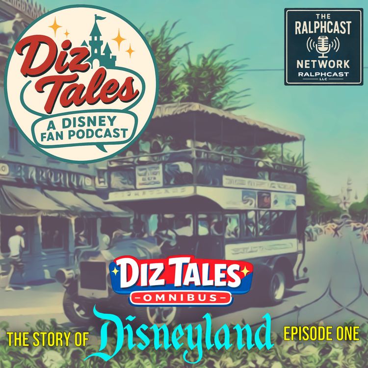cover art for Diz Tales Omnibus: The Story of Disneyland - Episode One