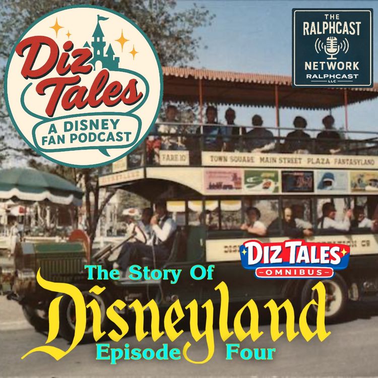 cover art for Diz Tales Omnibus: The Story of Disneyland - Episode Four