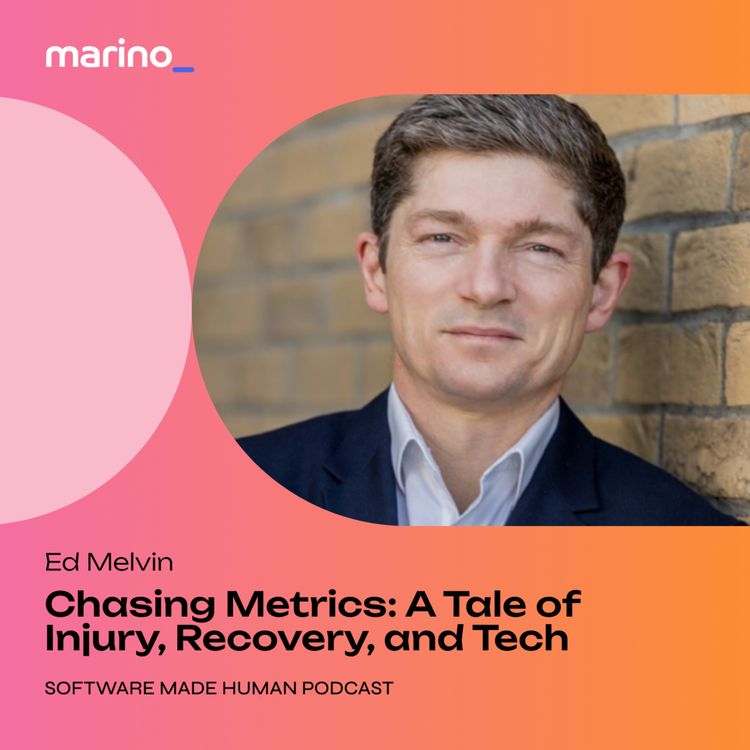 cover art for Chasing Metrics: Ed Melvin’s Tale of Injury, Recovery, and Tech