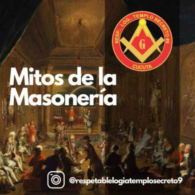 cover art for T01 Ep02 - Mitos de la Masonería