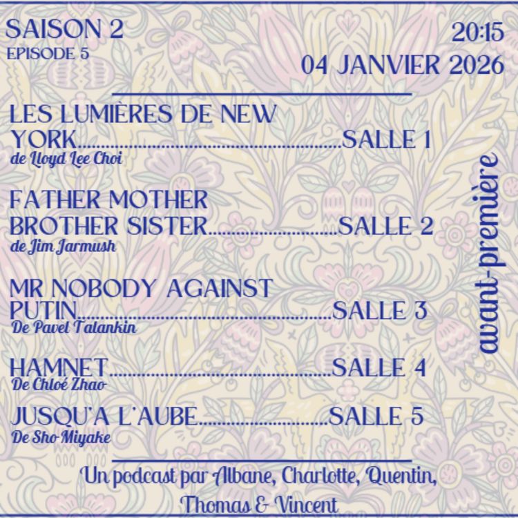 cover art for LES LUMIERES DE NEW YORK - FATHER MOTHER BROTHER SISTER - MR NOBODY AGAINST PUTIN - HAMNET - JUSQU'A L'AUBE