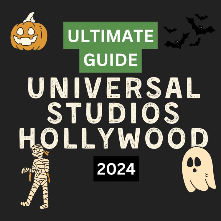 cover art for Ultimate Guide: how to make the most of your day in universal studios hollywood