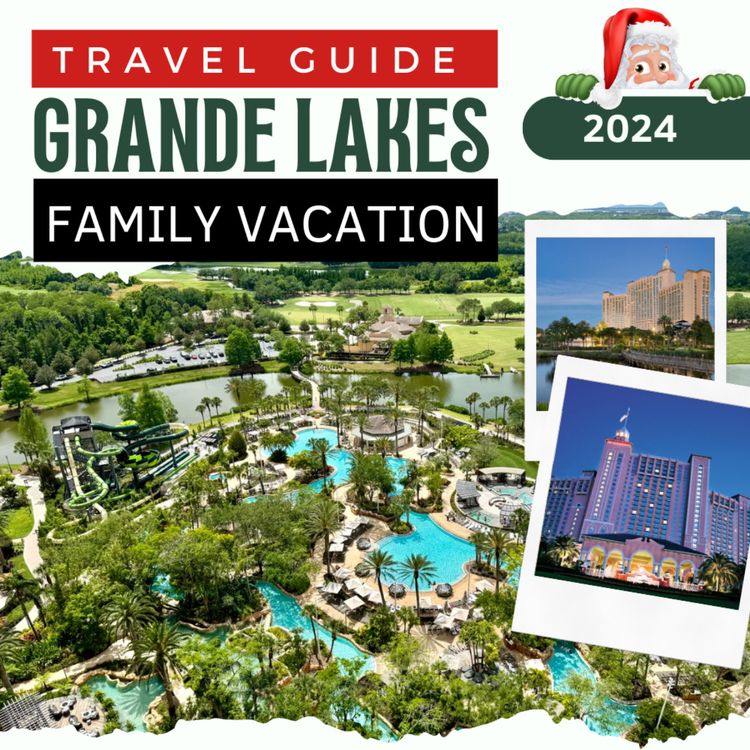 cover art for Grande Lakes Orlando: A Luxurious Oasis in the Heart of Orlando full Guide 2024
