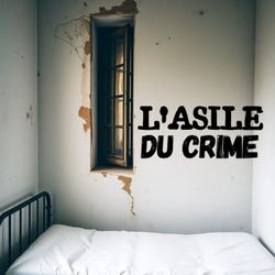 cover art for L'Asile du Crime
