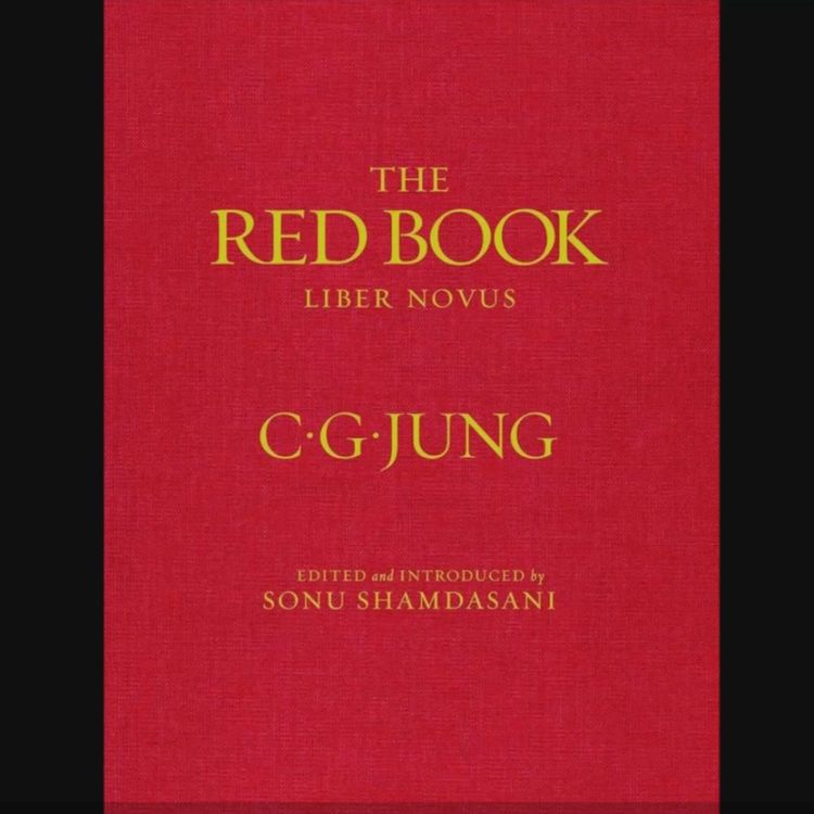 cover art for Reading Jung's Redbook - Ep. 7 (Conclusion)