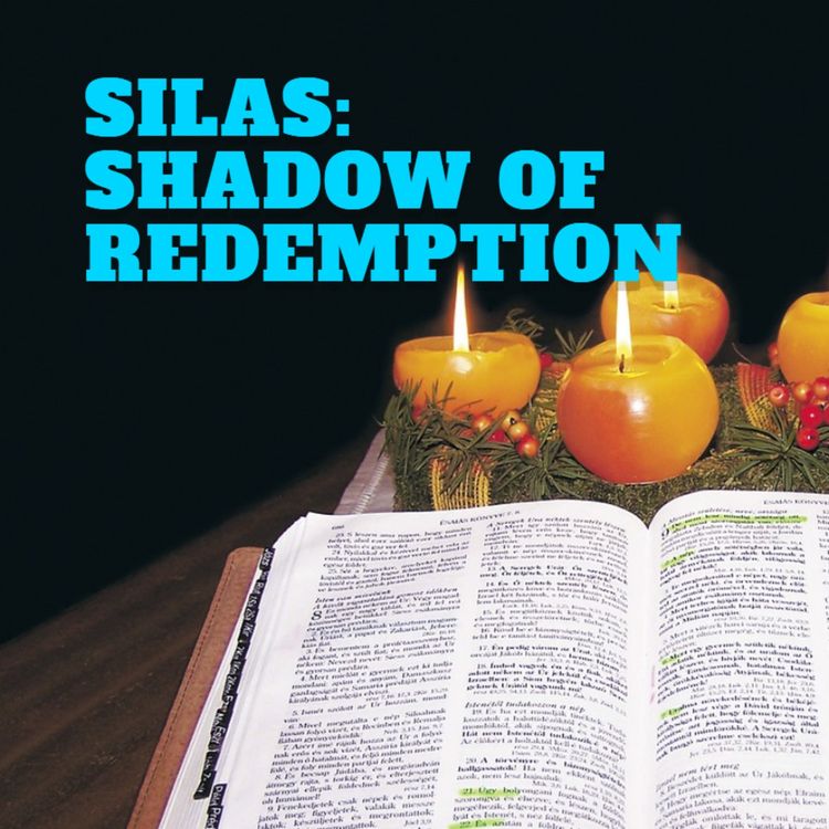 cover art for Short Story #31 - Silas: Shadow Of Redemption