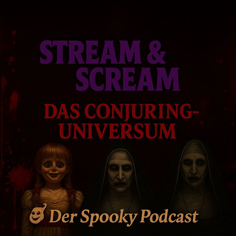 cover art for Stream & Scream – Das Conjuring-Universum