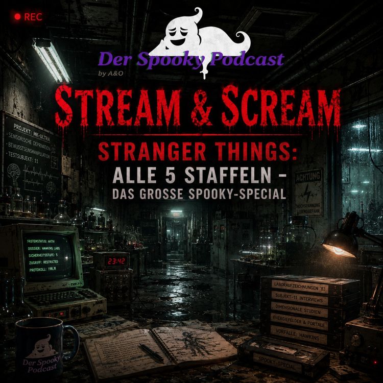 cover art for Stream & Scream - Stranger Things Alle 5 Staffeln – Das große Spooky-Special