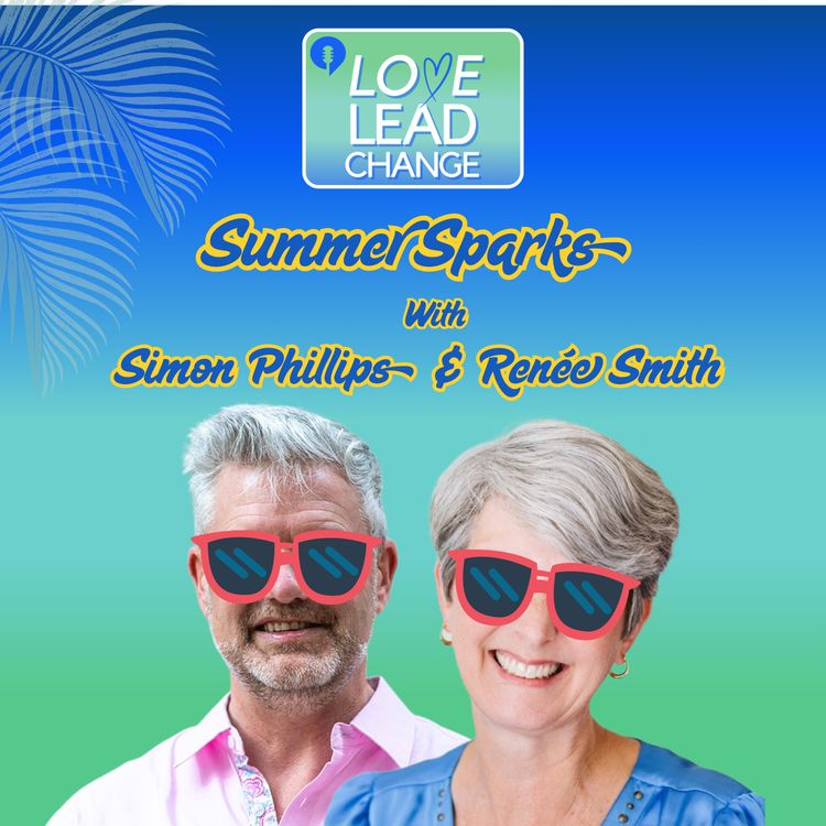 cover art for Summer Sparks: Love Lead Change Hot Takes 2
