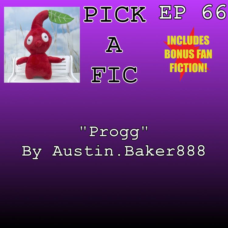 cover art for "Progg" By Austin.Baker888 (Pikmin fanfictions)