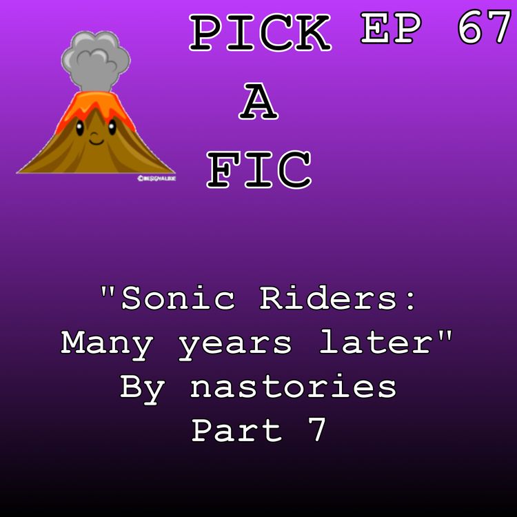 cover art for "Sonic Riders: Many years later" By nastories Part 7