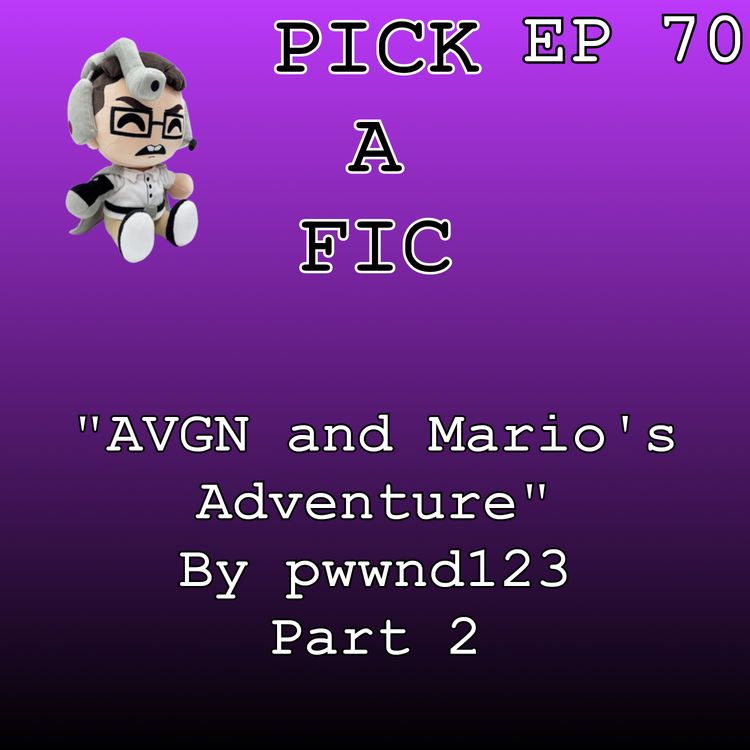 cover art for "AVGN and Mario's Adventure" By pwwnd123 Part 2 (AVGN X Mario Sunshine Fanfiction)