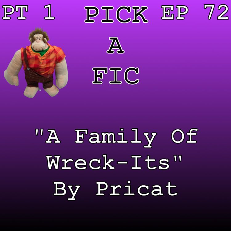 cover art for "A Family Of Wreck-Its" By Pricat (Wreck-It Ralph Fanfiction)