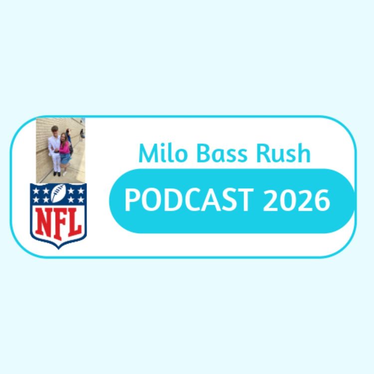 cover art for Welcome to season 3 of Milo Bass Rush Podcast 2026