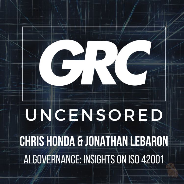 cover art for AI Governance: Insights on ISO 42001 from GRC Two Experts