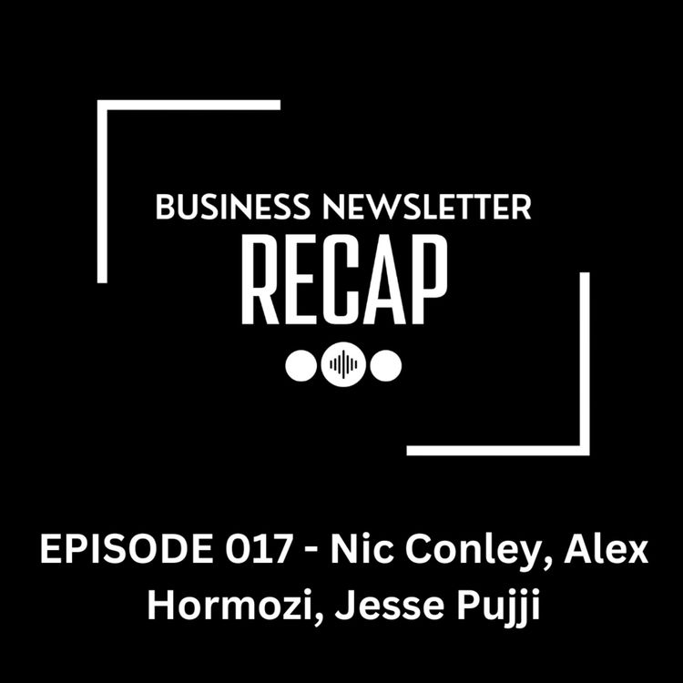 cover art for Episode 017 | Sales Tips From Nic Conley, Alex Hormozi, and Jesse Pujji