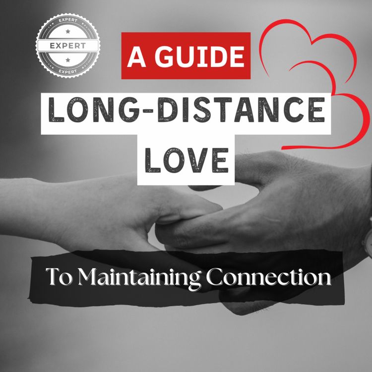 cover art for Long-Distance Love: A Guide to Maintaining Connection 2024