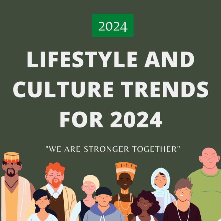 cover art for Lifestyle and Culture Trends for 2024
